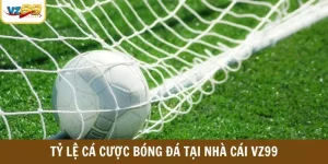 tỉ lệ các cược bóng đá